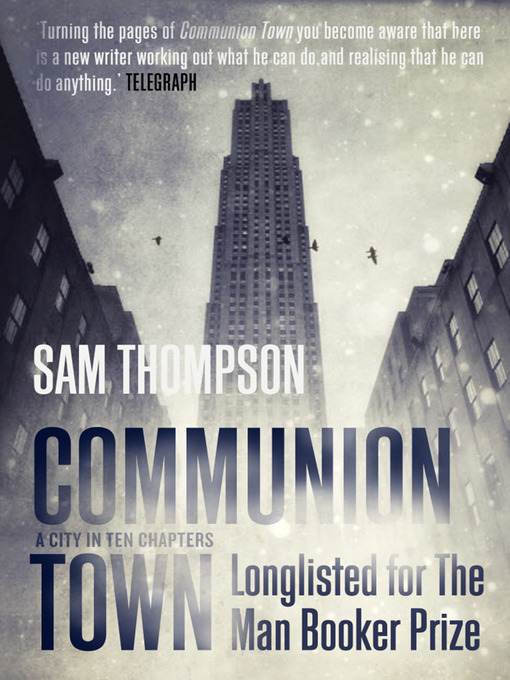 Sam Thompson创作的Communion Town作品的详细信息 - 可供借阅